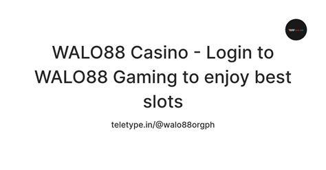 walo88 casino login|Login .